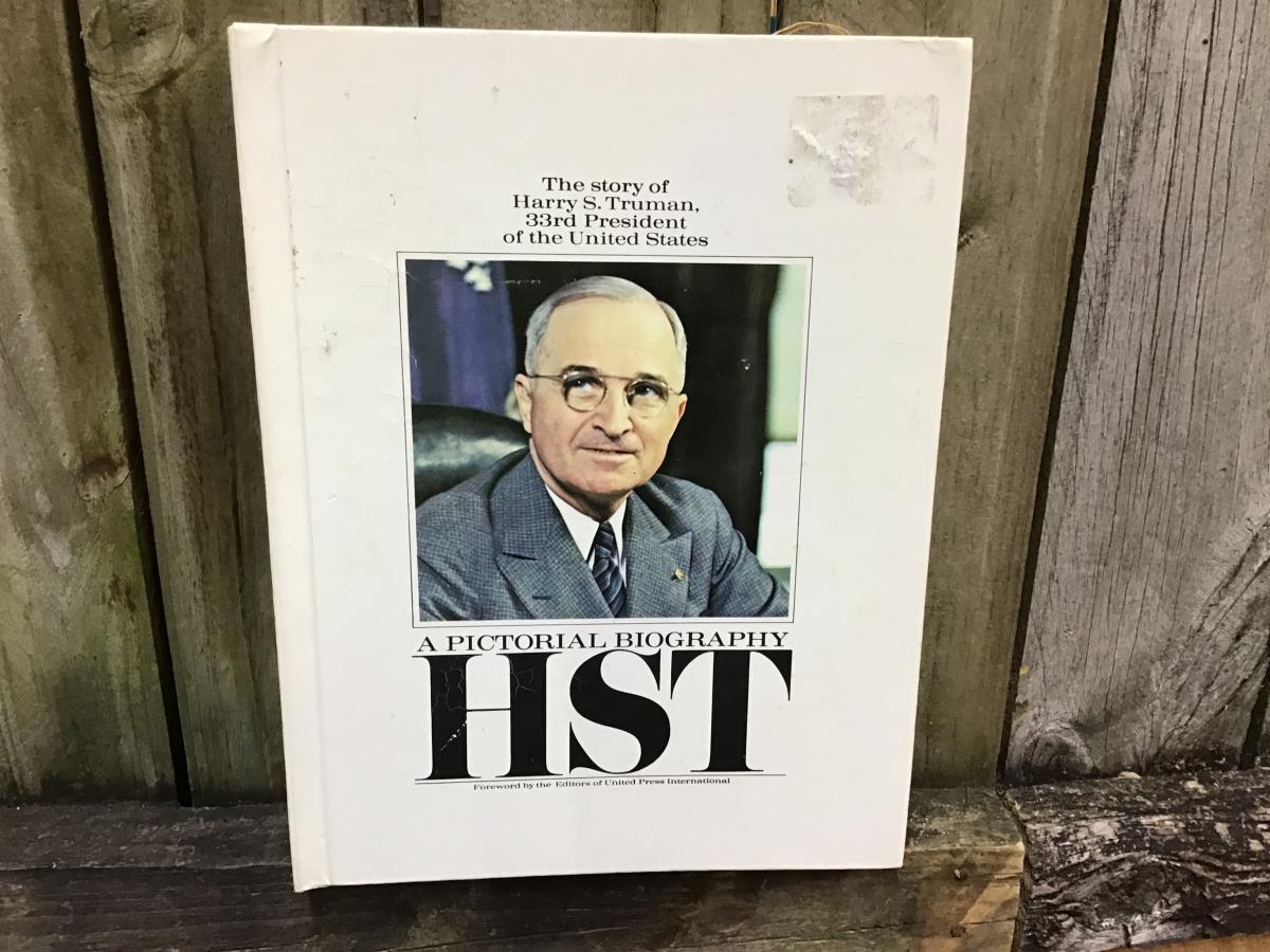 "Harry S. Truman: A Pictorial Biography" - Vintage Book